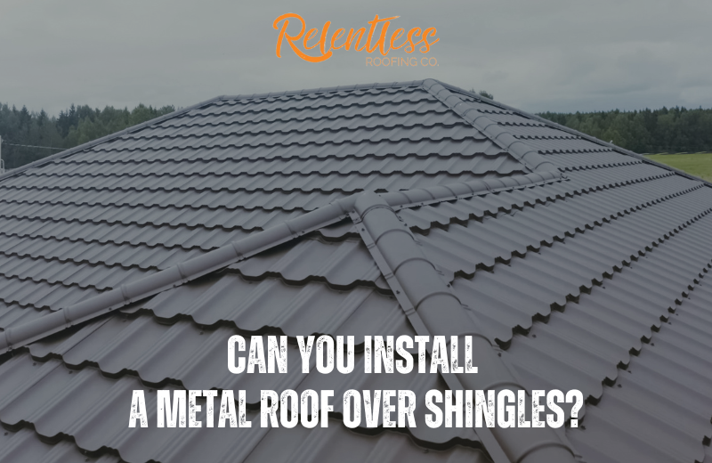 Can You Install A Metal Roof Over Shingles?