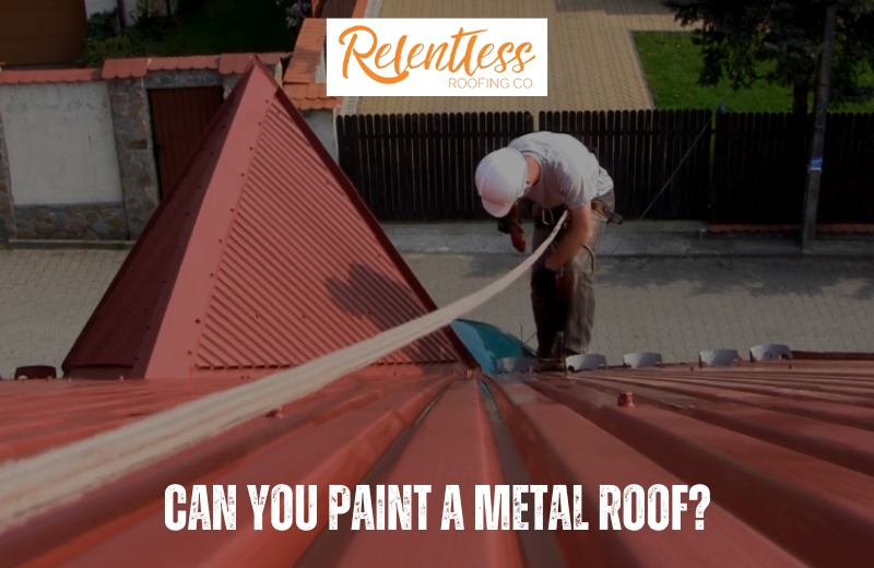 Can You Paint a Metal Roof?