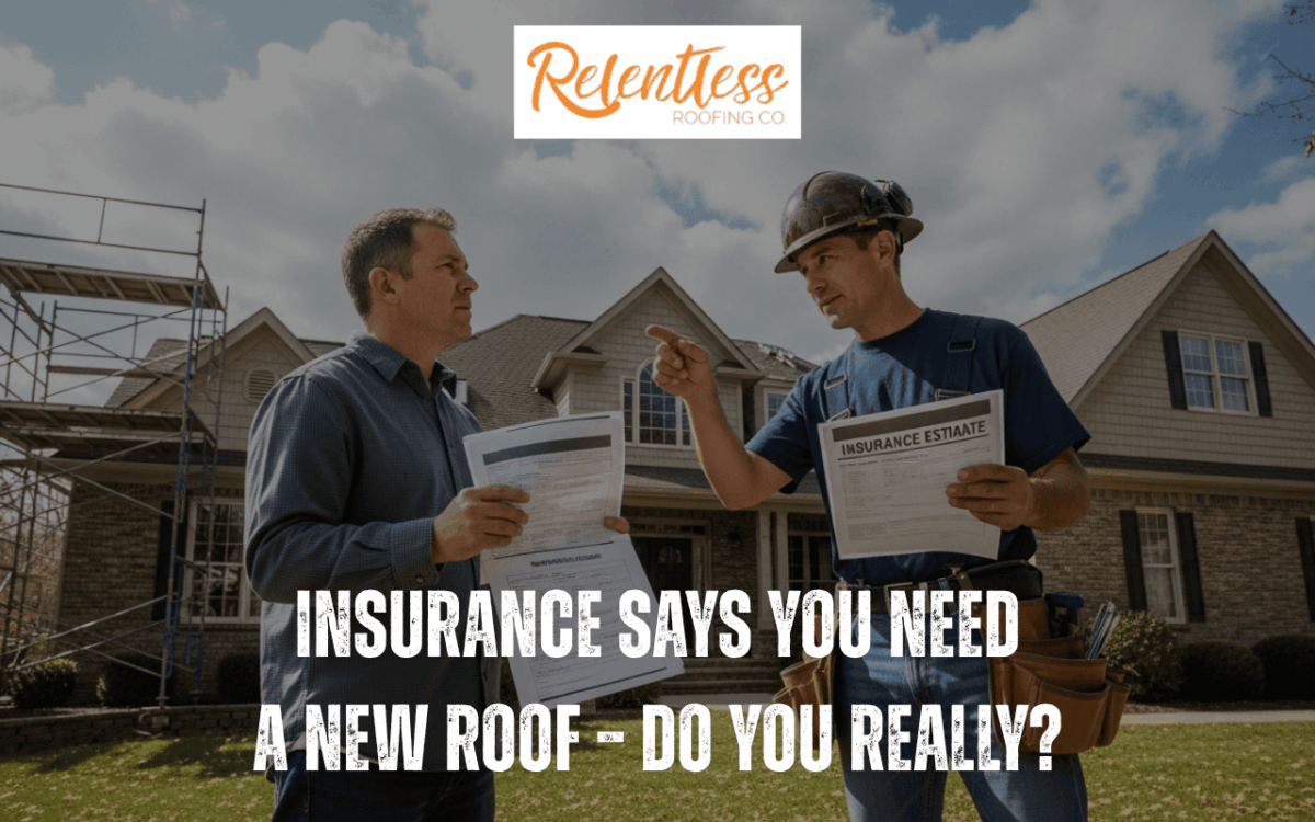 Insurance Says You Need a New Roof – Do You Really?