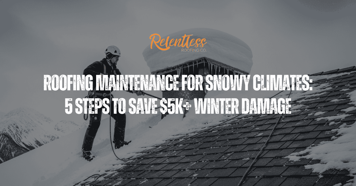 Roofing Maintenance for Snowy Climates 5 Steps to Save $5K+ Winter Damage